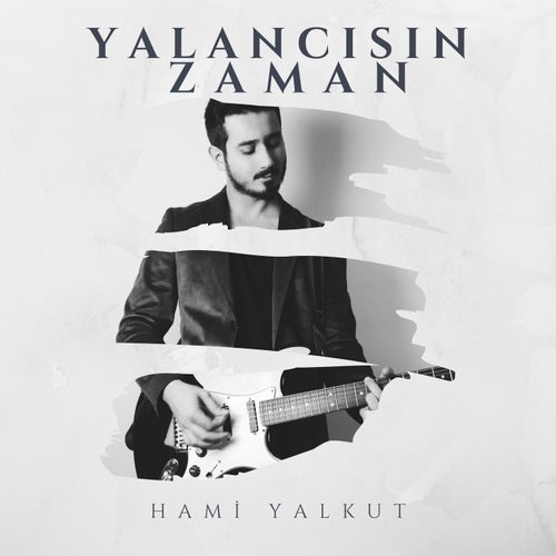 Yalancısın Zaman