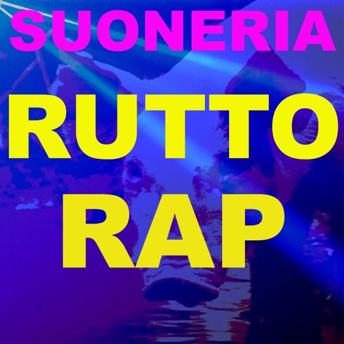 Suoneria rutto rap