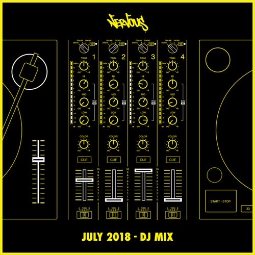 Nervous July 2018: DJ Mix