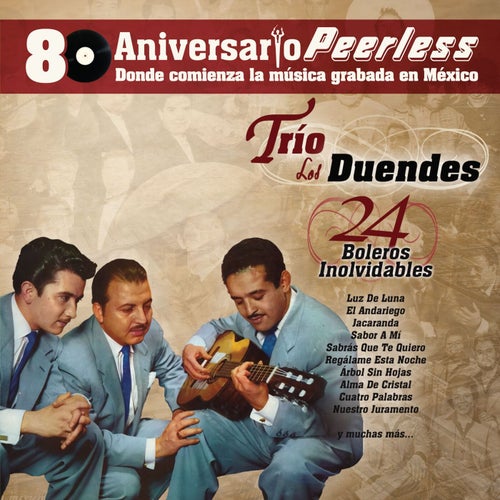 Peerless 80 Aniversario - 24 Boleros Inolvidables