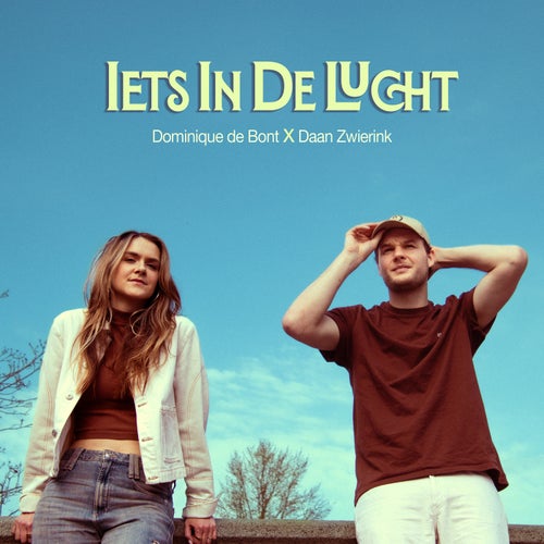 Iets In De Lucht (feat. Daan Zwierink)