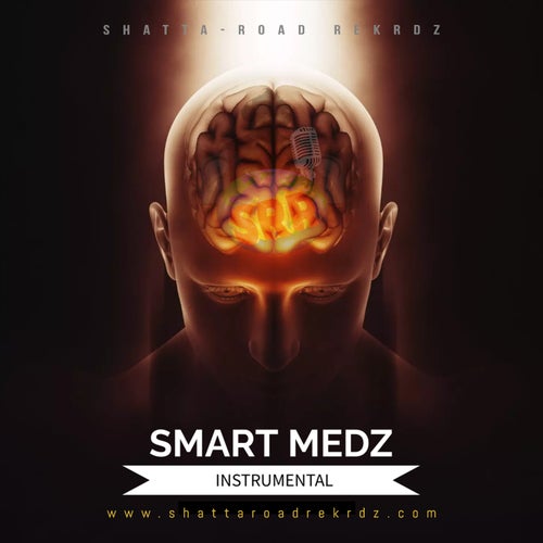 Smart Medz Riddim