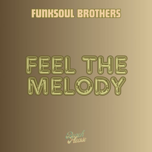 Feel the Melody 