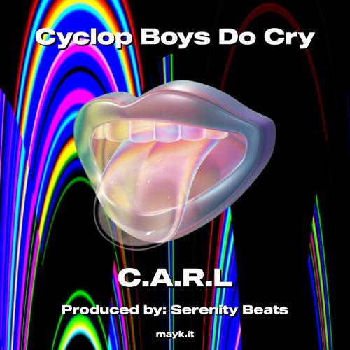 Cyclop Boys Do Cry