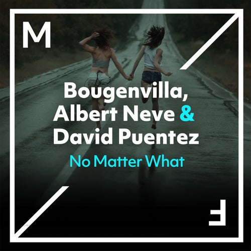 No Matter What (Extended Mix)