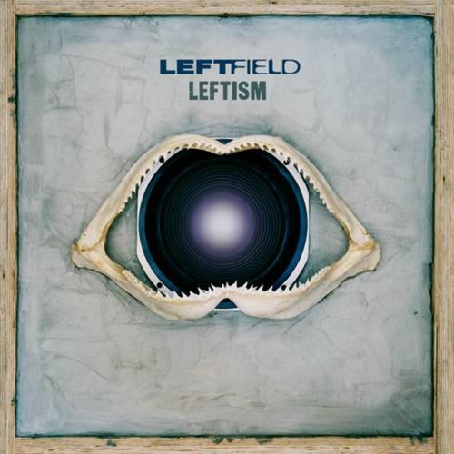 Leftism (Remastered)