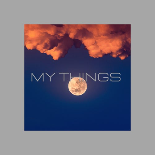My things
