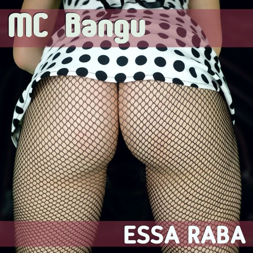 Essa raba