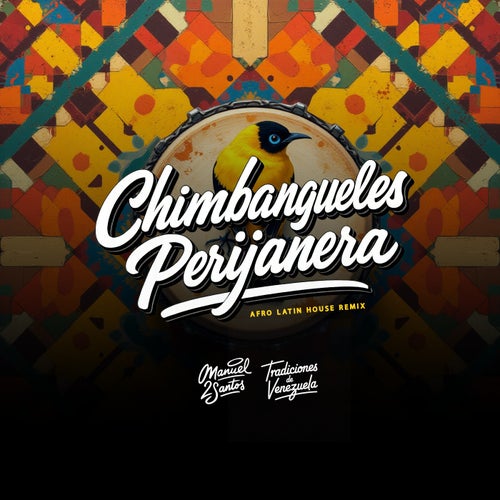 Chimbangueles Perijanera