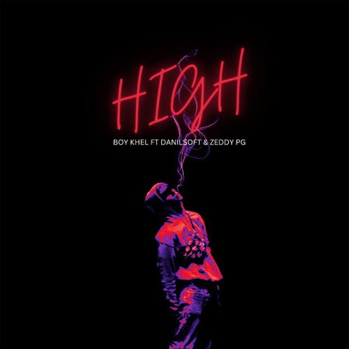 High (feat. Danilsoft & Zeddy PG)