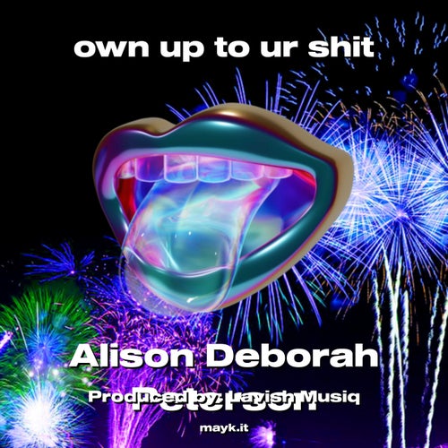 own up to ur s***