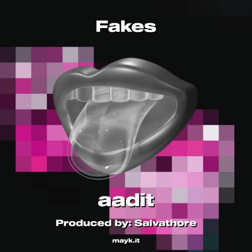 Fakes