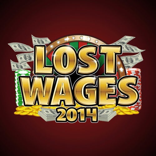 Lost Wages 2014