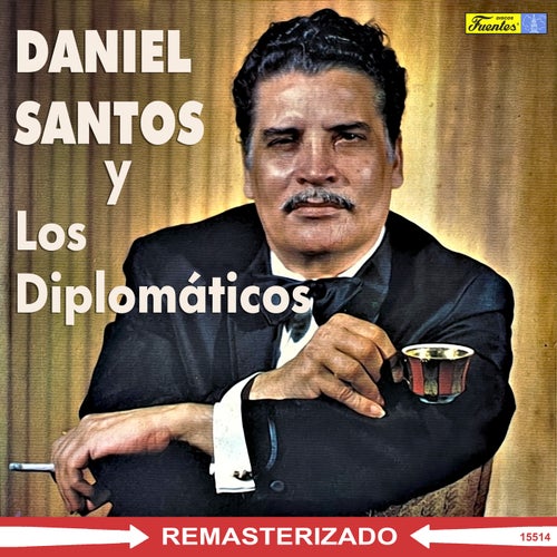 Daniel Santos y Los Diplomáticos