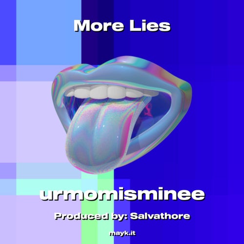 More Lies