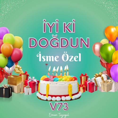 İyi ki Doğdun, Vol. 73