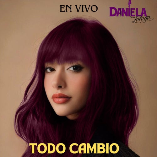Todo Cambió (En Vivo)