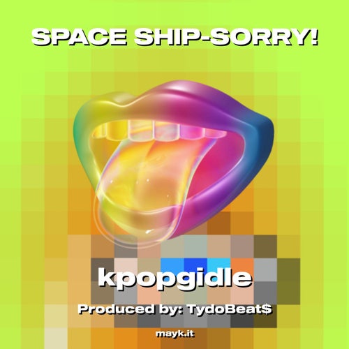 SPACE SHIP-SORRY!