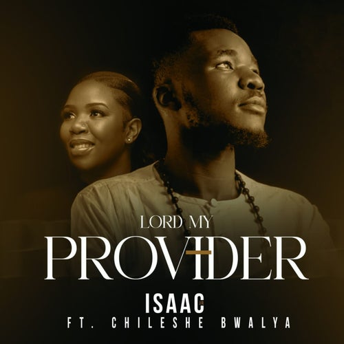 Lord My Provider