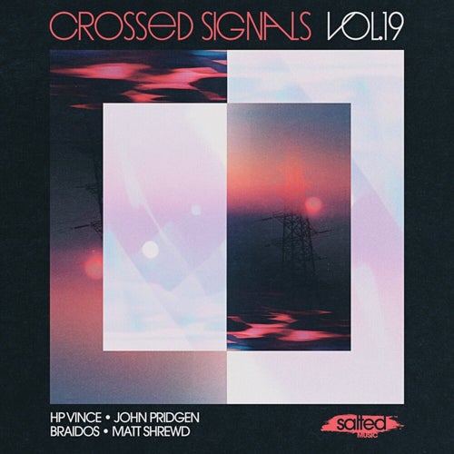 Crossed Signals, Vol. 19
