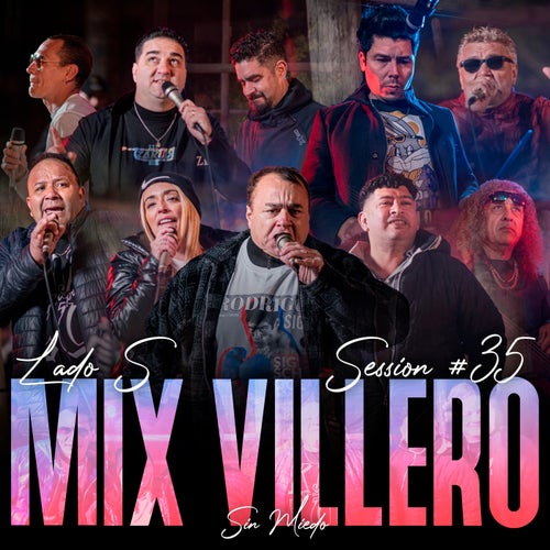 Mix Villero: Sin Miedo Session #35 (En Vivo)