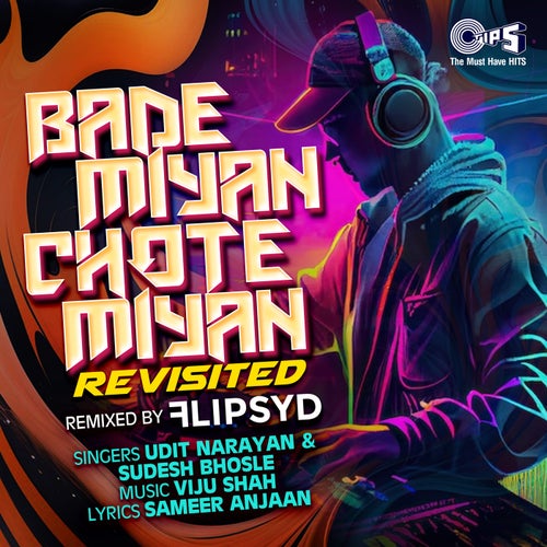 Bade Miyan Chote Miyan (Revisited) [Remix]