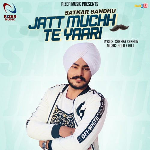 Jatt Muchh Te Yaari