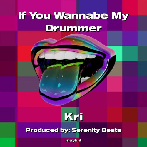 If You Wannabe My Drummer