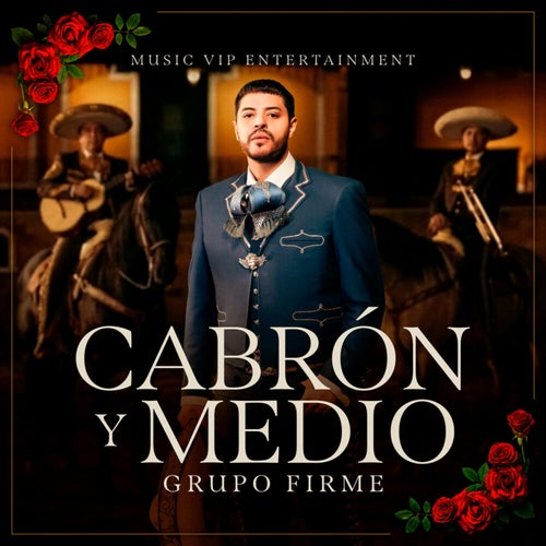 Cabrón Y Medio