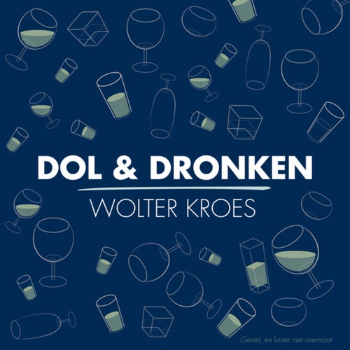 Dol & Dronken
