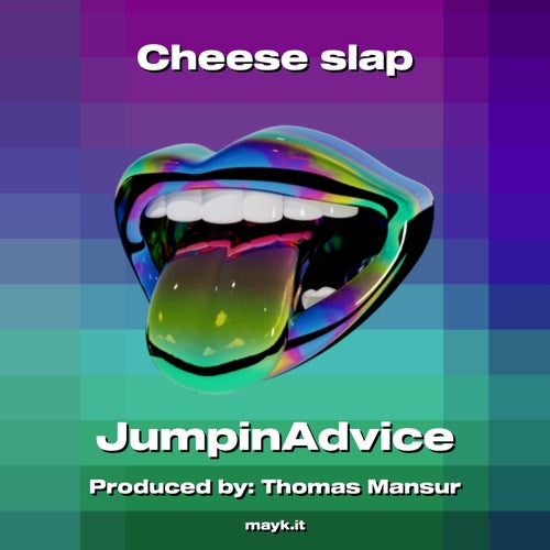 Cheese slap