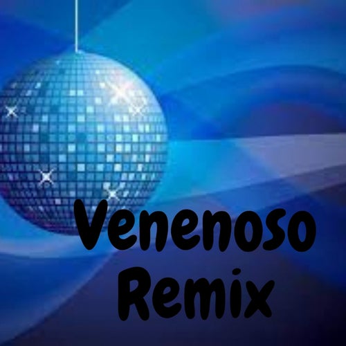 Venenoso Remix