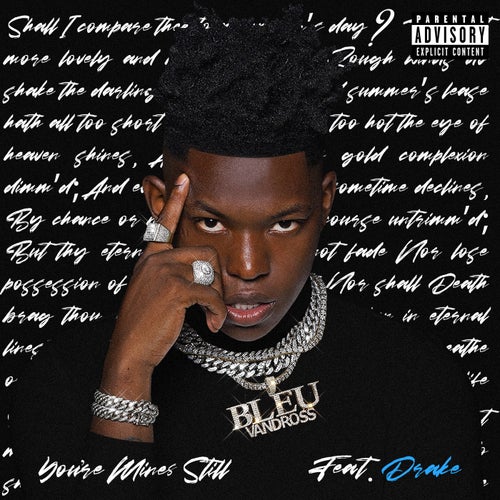 You're Mines Still (feat. Drake)