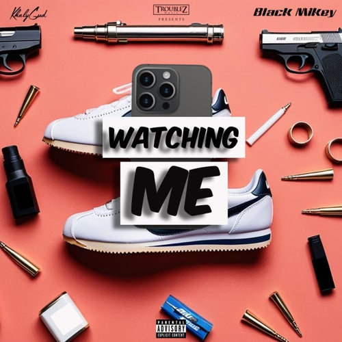 Watching Me