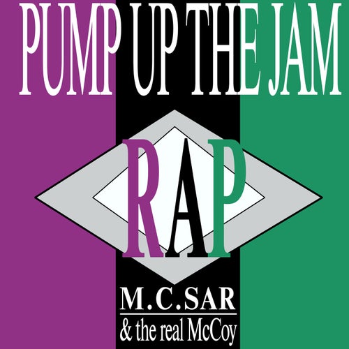 Pump Up The Jam - Rap