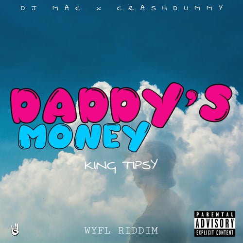 Daddy's Money