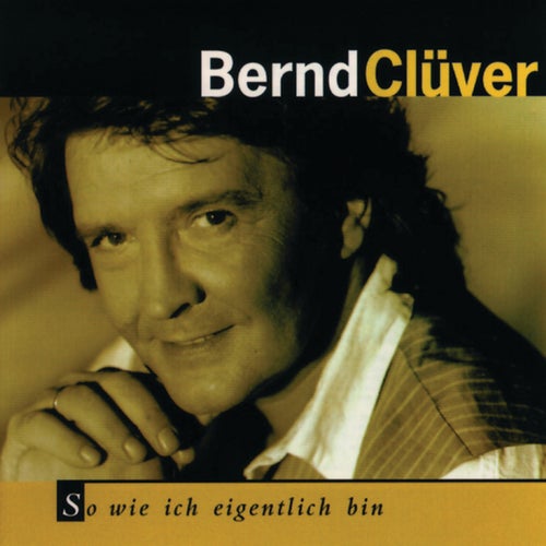 So wie ich eigentlich bin