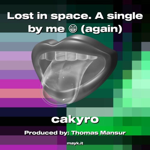 Lost in space. A single by me  (again)