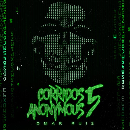 CORRIDOS ANONYMOUS Vol.5