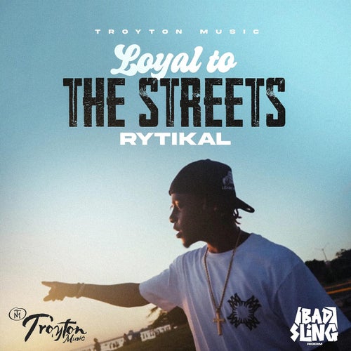 Loyal to the Streets