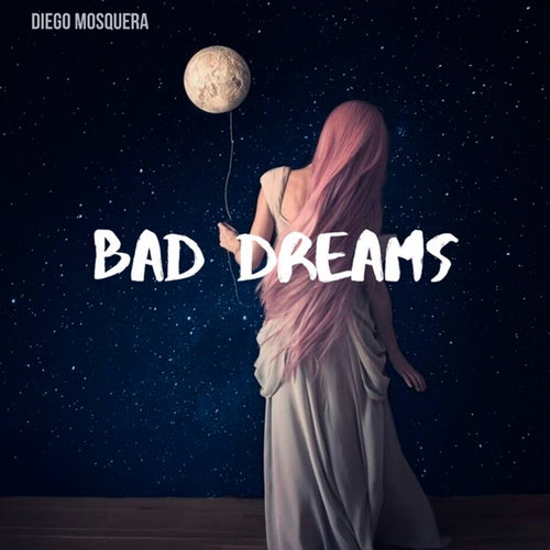 Bad Dreams