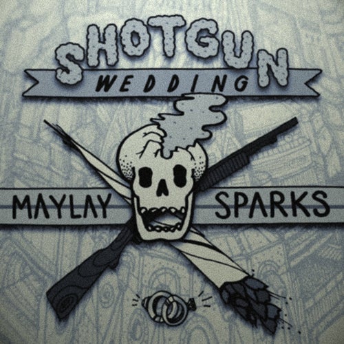 Shotgun Wedding