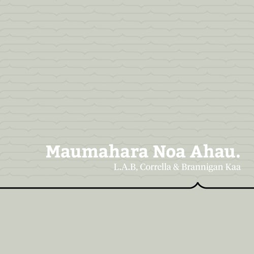 Maumahara Noa Ahau