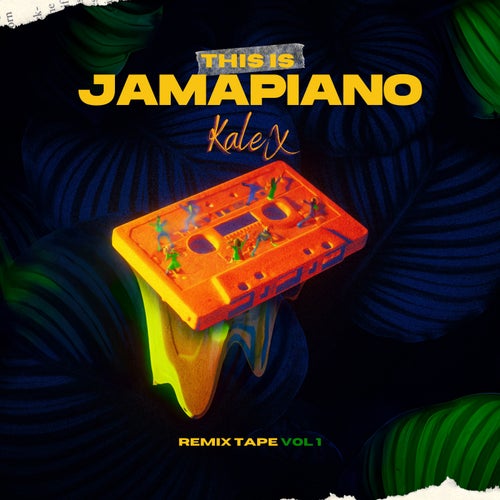 This Is Jamapiano (Remix Tape Vol. 1) (Remix)