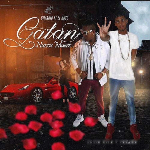 Galán Nunca Muere