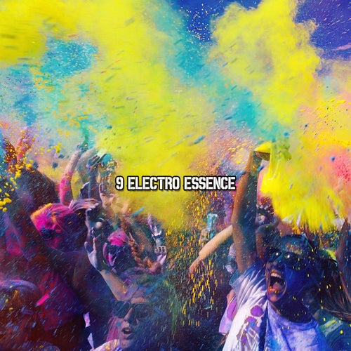 9 Electro Essence