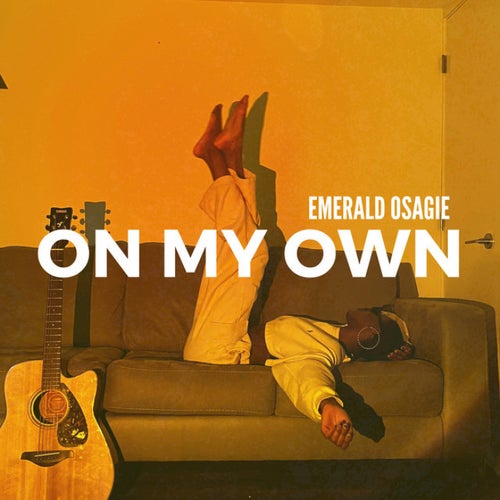 On My Own (Bedroom Version)