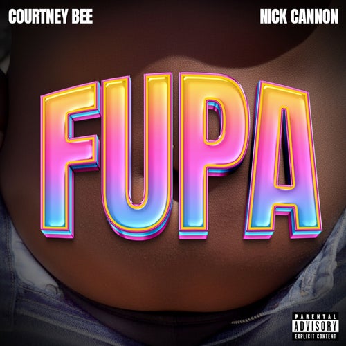 FUPA (feat. Nick Cannon)
