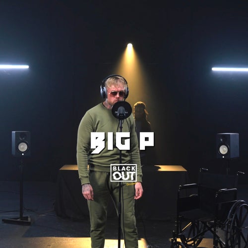 Big P - Blackout Session