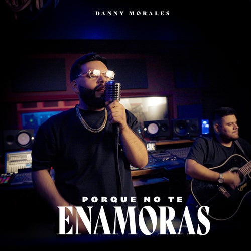 Porque No Te Enamoras